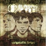 Blinding Zoe - Enigmatic Trips